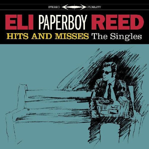 Eli Reed Paperboy: Hits And Misses -VINYL