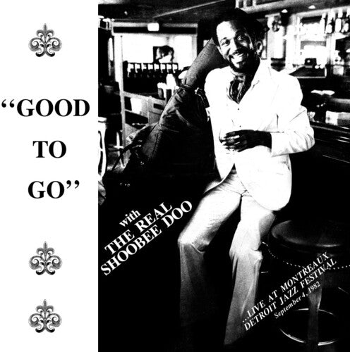 Real Shoobeedoo: Good To Go - 180-Gram Clear Vinyl -VINYL