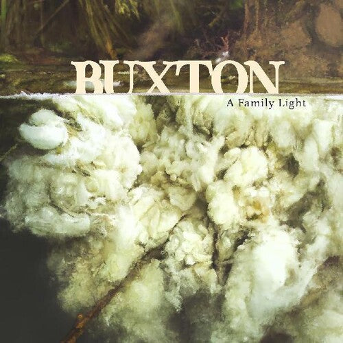Buxton: A Family Light -VINYL