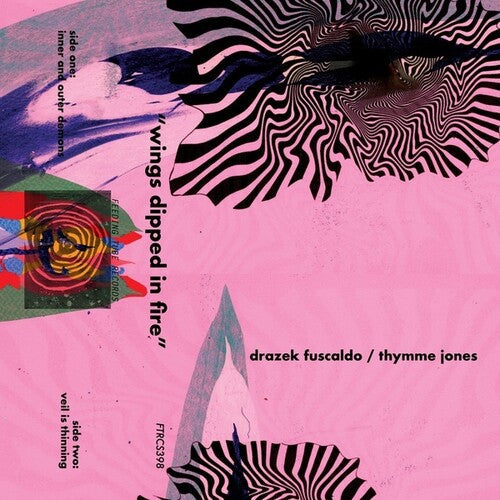 Fuscaldo, Drazek / Jones, Thymme: Wings Dipped In Fire - CASSETTES