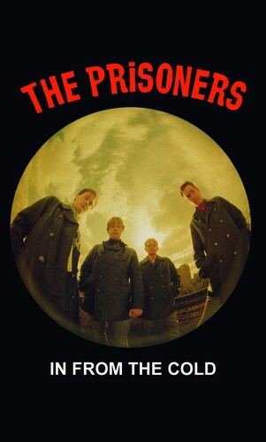 The Prisoners: In From The Cold - CASSETTES