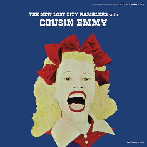 The New Lost City Ramblers: The New Lost City Ramblers With Cousin Emmy -VINYL