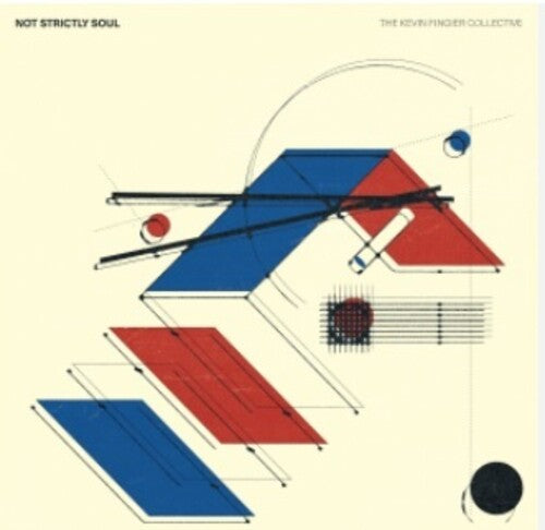 The Kevin Fingier Collective: Not Strictly Soul -VINYL