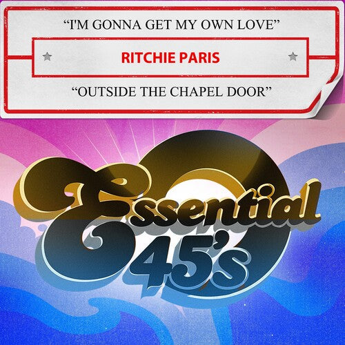 Ritchie Paris: I'm Gonna Get My Own Love / Outside The Chapel Door (Digital 45) - COMPACT DISCS