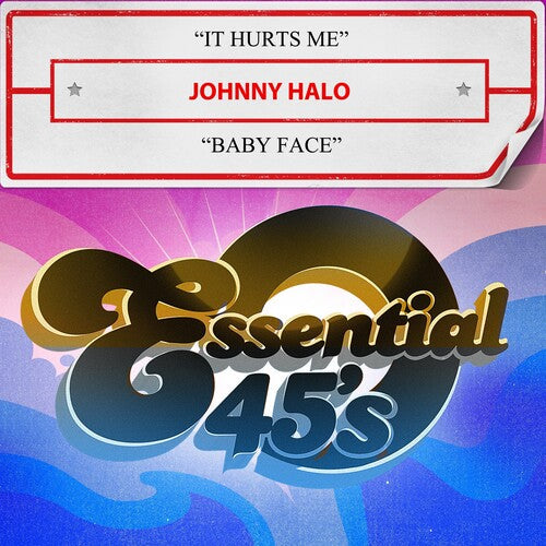 Johnny Halo: It Hurts Me / Baby Face (Digital 45) - COMPACT DISCS