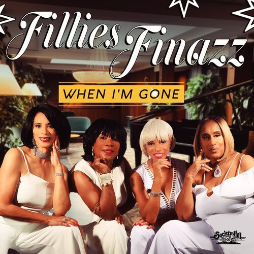 Fillies Finazz: When I'm Gone - COMPACT DISCS