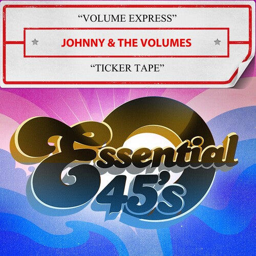 Johnny & the Volumes: Volume Express / Ticker Tape (Digital 45) - COMPACT DISCS