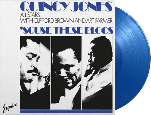 Quincy Jones All Stars: 'Scuse These Bloos -VINYL