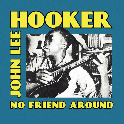 John Lee Hooker: No Friend Around - CD