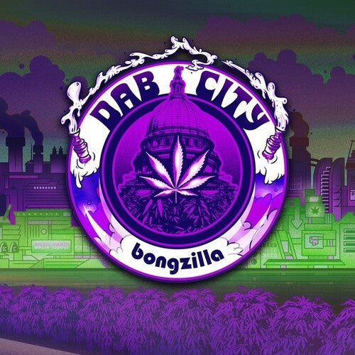 Bongzilla: Dab City - Limited White, Green & Purple Colored Vinyl -VINYL