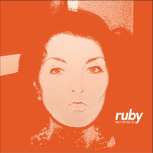 Ruby: Salt Peter 25 - 180-Gram Orange Colored Vinyl -VINYL