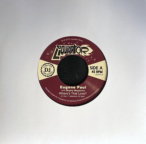 Paul, Eugene & Mighty Megatons: Where Is That Love? - 7-INCH SINGLE