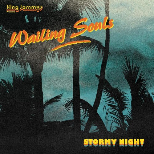 The Wailing Souls: Stormy Night - { VINYL }
