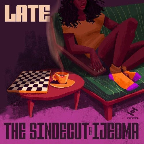 Sindecut & Ijeoma: Late - { VINYL }
