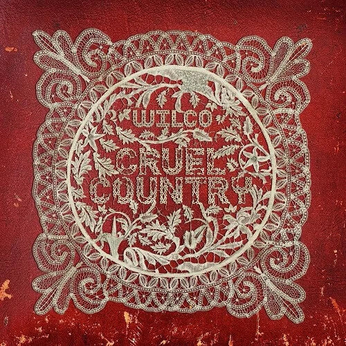 Wilco: Cruel Country - COMPACT DISCS