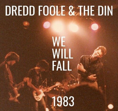 Dredd Foole / Din: We Will Fall (1983) - COMPACT DISCS