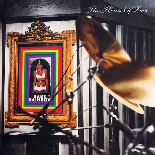 The House of Love: Babe Rainbow - 180gm Vinyl -VINYL