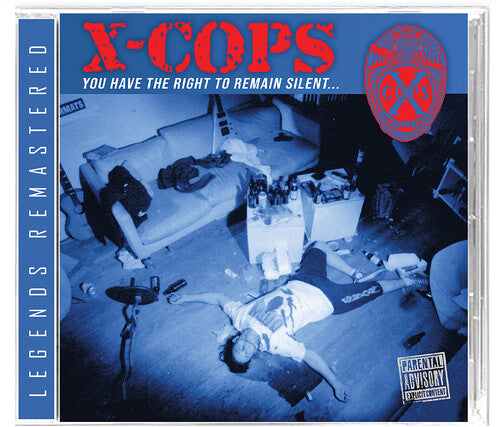 X-Cops: You Have The Right To Remain Silent - COMPACT DISCS
