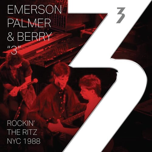 Emerson Palmer & Berry: "3" Rockin' The Ritz NYC 1988 -VINYL