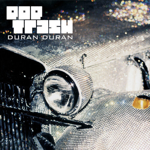Duran Duran: Pop Trash -VINYL