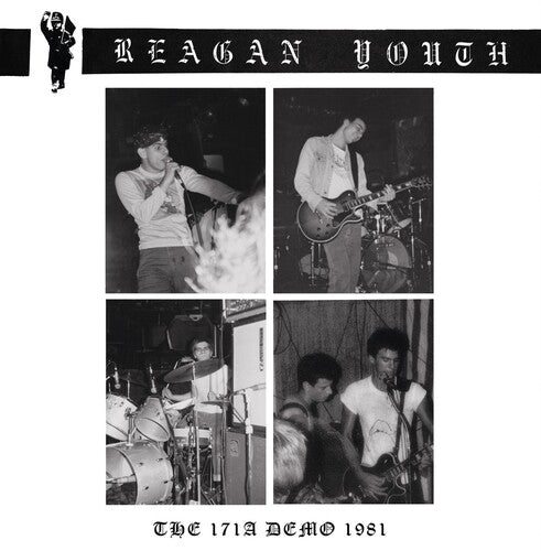 Reagan Youth: The 171A Demo 1981 - 7-INCH SINGLE