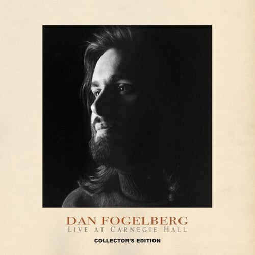 Dan Fogelberg: Live at Carnegie Hall -VINYL
