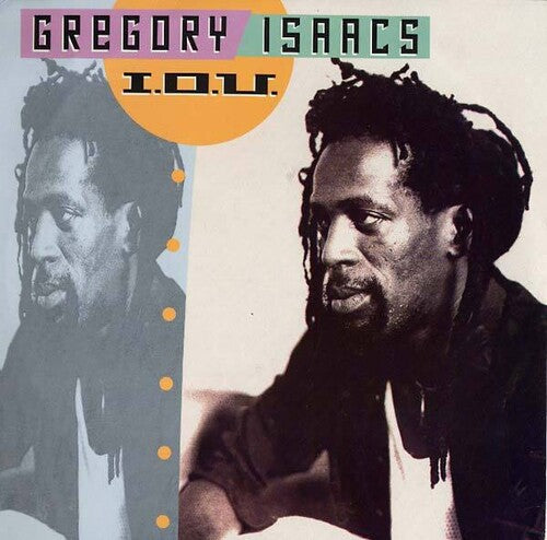 Gregory Isaacs: I.O.U. -VINYL