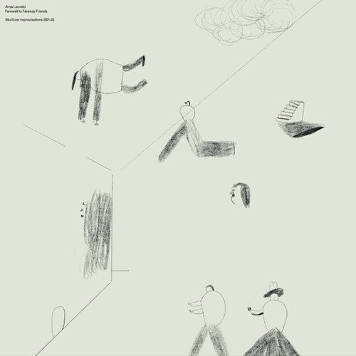 Anja Lauvdal: Farewell To Faraway Friends (Wurlitzer Improvisations 2021-23) -VINYL