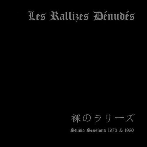 Les Rallizes Dénudés: Studio Sessions 1972 And 1980 -VINYL