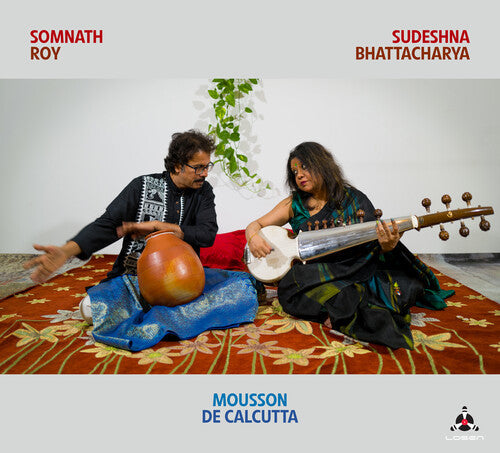 Bhattacharya, Sudeshna / Roy, Sommat: Mousson De Calcutta - COMPACT DISCS