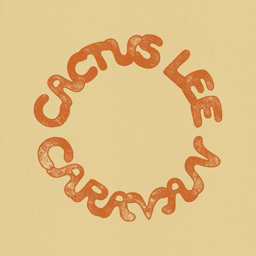 Cactus Lee: Caravan -VINYL