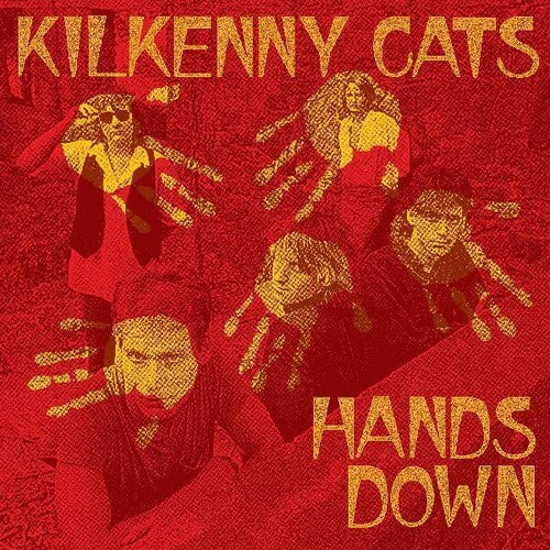 Kilkenny Cats: Hands Down - COMPACT DISCS