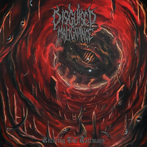 Disguised Malignance: Entering The Gateways - COMPACT DISCS