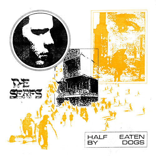 The Serfs: Half Eaten By Dogs - COMPACT DISCS