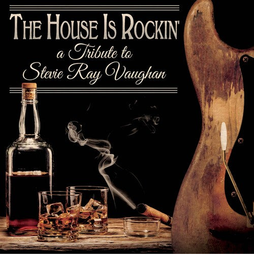 Various Artists: The House Is Rockin' - Tribute To Stevie Ray Vaughan (Various Artists) - COMPACT DISCS