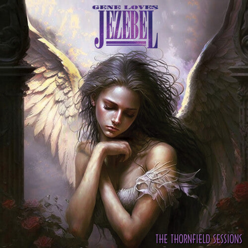 Gene Loves Jezebel: The Thornfield Sessions -VINYL