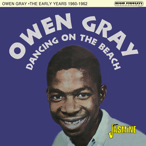 Owen Gray: Dancing On The Beach - The Early Years 1960-1962 - COMPACT DISCS