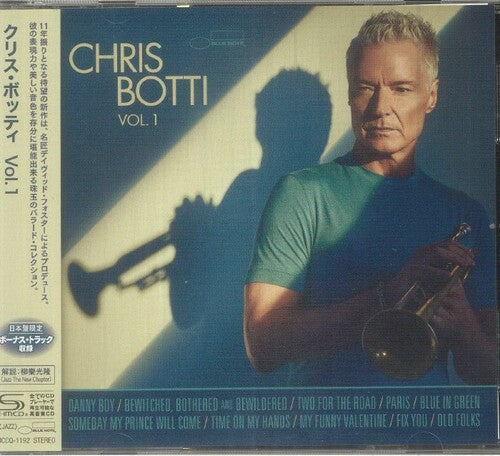 Chris Botti: Vol. 1 - SHM-CD - incl. Bonus Track - COMPACT DISCS
