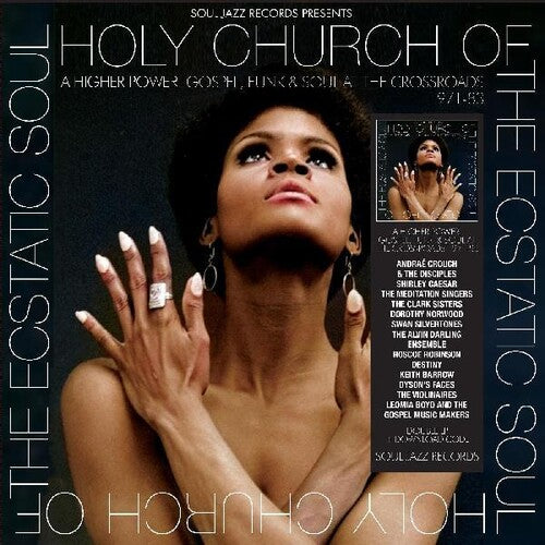 Soul Jazz Records Presents: Holy Church Of The Ecstatic Soul - A Higher Power: Gospel Funk & Soul At The Crossroads 1971-83 -VINYL