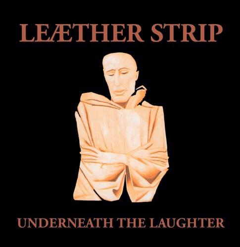 Leæther Strip: Underneath The Laughter -VINYL