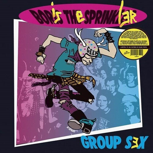 Boris the Sprinkler: Group Sex -VINYL