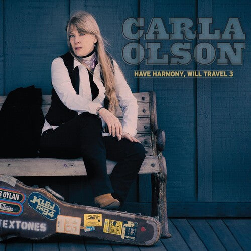 Carla Olson: Have Harmony, Will Travel 3 - COMPACT DISCS