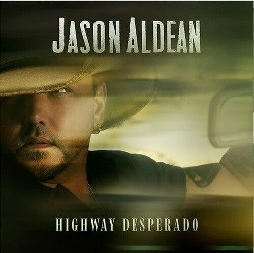 Jason Aldean: Highway Desperado -VINYL