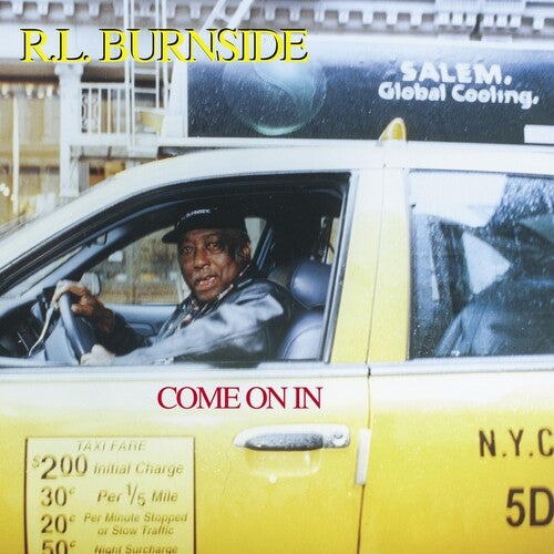 R.L. Burnside: Come On In -VINYL