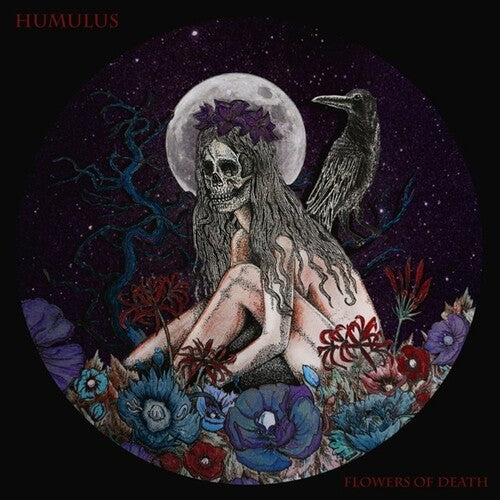 Humulus: Flowers Of Death -VINYL