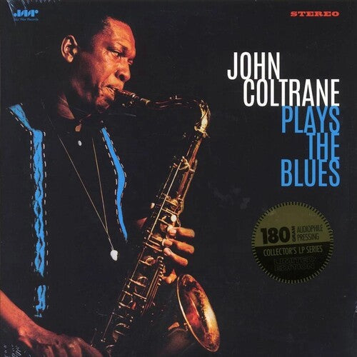 John Coltrane: Plays The Blues - Limited 180-Gram Vinyl with Bonus Tracks -VINYL