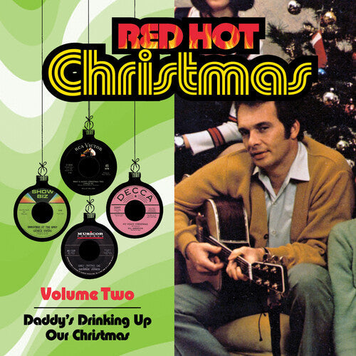 Various Artists: Red Hot Christmas, Vol. 2: Daddy's Drinking Up Our Christmas - COMPACT DISCS