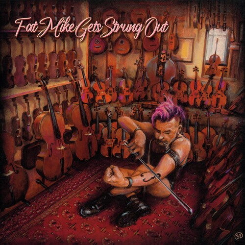 Fat Mike: Gets Strung Out - COMPACT DISCS