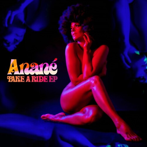 Anane: Take A Ride - 12-INCH SINGLE