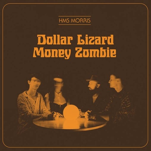 Hms Morris: Dollar Lizard Money Zombi -VINYL